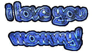 Niebieski napis I Love you Mommy